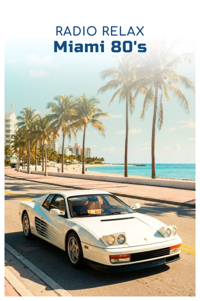 Relax Miami 80s